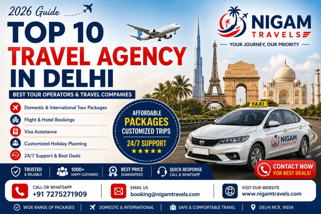 Top 10 Travel Agencies in Delhi
